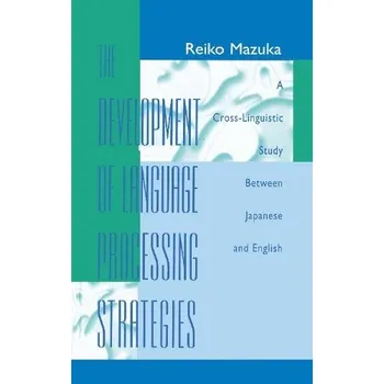 Kniha Development of Language Processing Strategies - Mazuka, Reiko