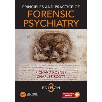 Principles and Practice of Forensic Psychiatry