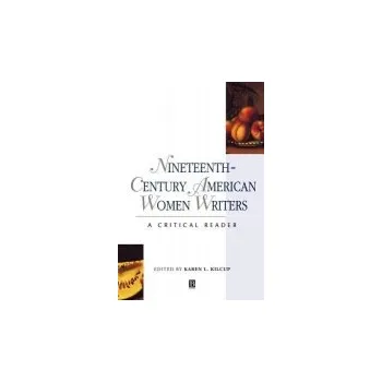 Kniha Nineteenth-Century American Women Writers - Kilcup, Karen L. (University of North Carolina at Greensboro)