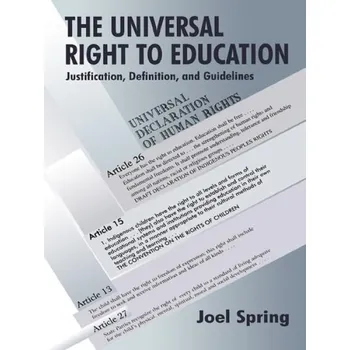 Kniha Universal Right to Education - Spring, Joel