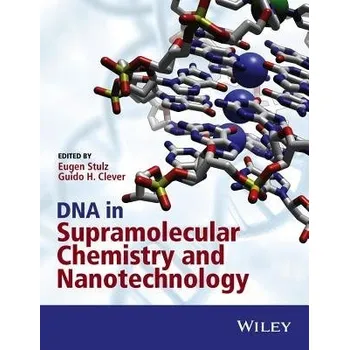 DNA in Supramolecular Chemistry and Nanotechnology