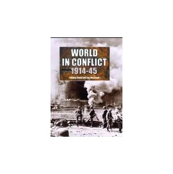 Populárně naučná literatura pro dospělé World in Conflict, 1914-1945