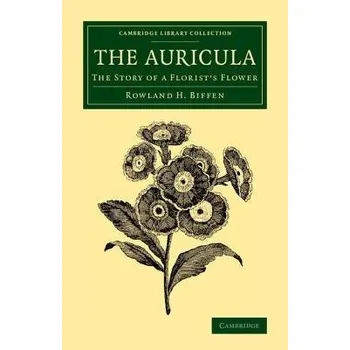 Auricula - Biffen, Rowland H.