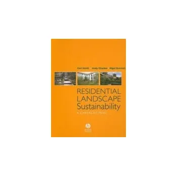 Kniha Residential Landscape Sustainability - Smith, Carl a Dunnett, Nigel a Clayden, Andy