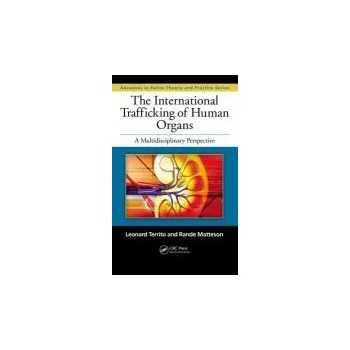 Kniha International Trafficking of Human Organs