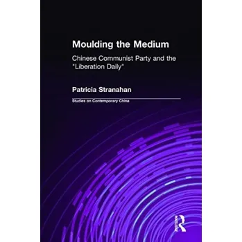 Kniha Moulding the Medium - Stranahan, Patricia