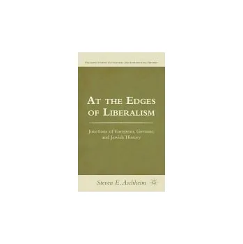 Učebnice At the Edges of Liberalism - Aschheim, S.