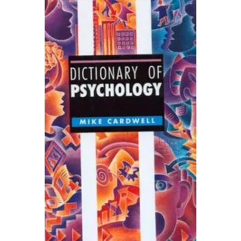 Kniha Dictionary of Psychology - Cardwell, Mike