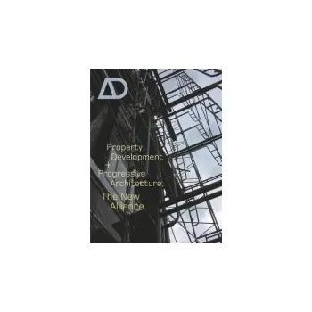 Property Development and Progressive Architecture