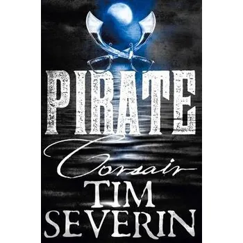 Populárně naučná literatura pro dospělé Corsair - Severin, Tim
