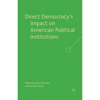 Učebnice Direct Democracy's Impact on American Political Institutions