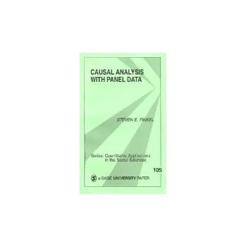 Technika Causal Analysis with Panel Data - Finkel, Steven Eric