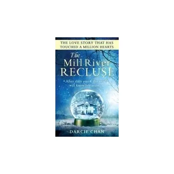 Mill River Recluse - Chan, Darcie