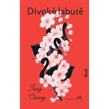 Divoké labutě - Jung Changová (2026, vázaná), e-kniha