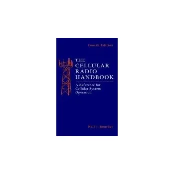 Cellular Radio Handbook - Boucher, Neil J.