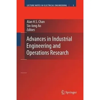 Advances in Industrial Engineering and Operations Research