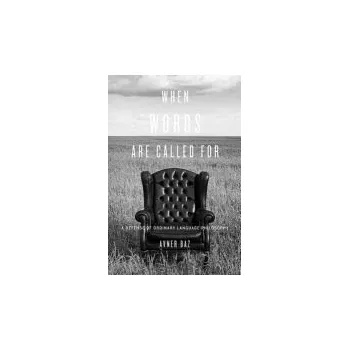 When Words Are Called For - Baz, Avner