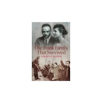 Kniha Frank Family That Survived - Sander, Gordon F