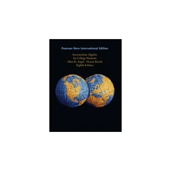 Anglický jazyk Intermediate Algebra for College Students - Angel, Allen a Runde, Dennis