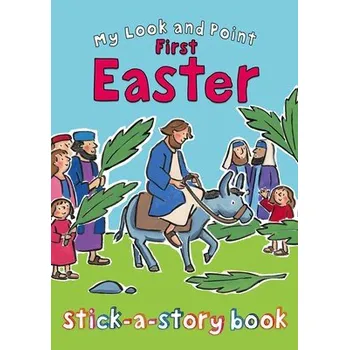 První čtění My Look and Point First Easter Stick-a-Story Book - Goodings, Christina