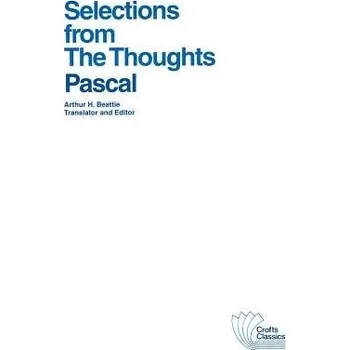 Kniha Selections from The Thoughts - Pascal, Blaise