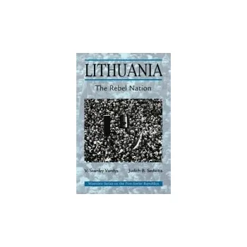 Kniha Lithuania - Sedaitis, Judith a Vardys, V Stanley a Vardys, V. Stanley