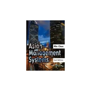 Asian Management Systems - Chen, Min (Thunderbird, The American Graduate School of International Business)
