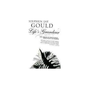 Populárně naučná literatura pro dospělé Life's Grandeur - Gould, Stephen Jay