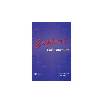 Kniha Engines for Education - Schank, Roger C. a Cleary, Chip