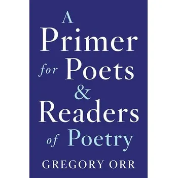 Kniha Primer for Poets - Orr, Gregory
