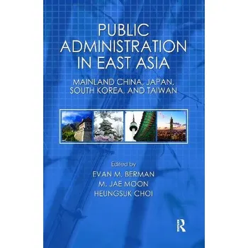 Populárně naučná literatura pro dospělé Public Administration in East Asia