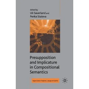 Učebnice Presupposition and Implicature in Compositional Semantics