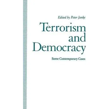 Učebnice Terrorism and Democracy - Janke, Peter