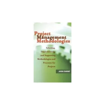 Project Management Methodologies - Charvat, Jason (RCG InformationTechnology, Inc.)