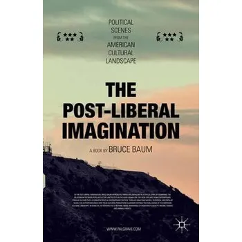 Učebnice Post-Liberal Imagination - Baum, Bruce