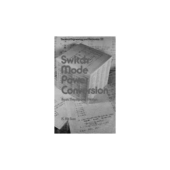 Switch Switch Mode Power Conversion - Sum, K. Kit