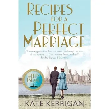 Beletrie pro dospělé Recipes For A Perfect Marriage - Kerrigan, Kate