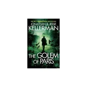 Golem of Paris - Kellerman, Jonathan a Kellerman, Jesse