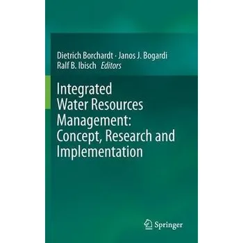 Integrated Water Resources Management: Concept, Research and Implementation