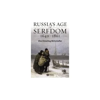 Kniha Russia's Age of Serfdom 1649-1861 - Wirtschafter, Elise Kimerling (California State Polytechnic University)