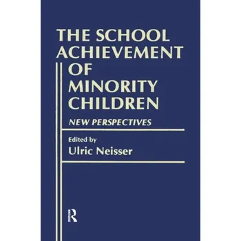 Kniha School Achievement of Minority Children