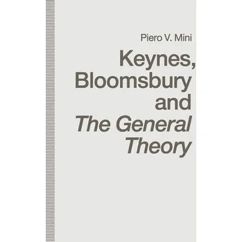 Učebnice Keynes, Bloomsbury and The General Theory - Mini, Piero V.