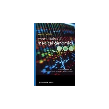 Essentials of Medical Genomics - Brown, Stuart M. (NYU School of Medicine, New York, New York, USA) a Hay, John G. a Ostrer, Harry