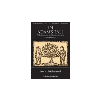 Kniha In Adam's Fall - McFarland, Ian A. (Emory University, USA)