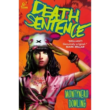Death Sentence Vol. 1 - Nero, Monty