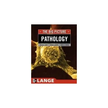Učebnice Pathology: The Big Picture - Kemp, William a Burns, Dennis a Brown, Travis