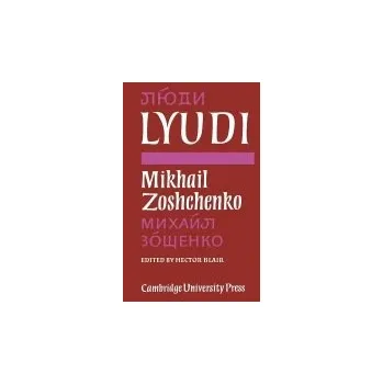 Lyudi - Zoshchenko, Mikhail