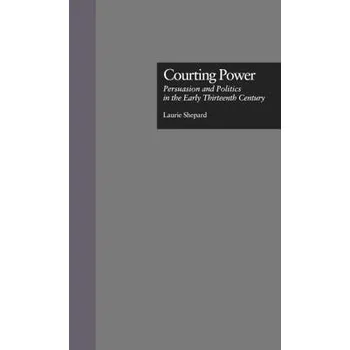 Učebnice Courting Power - Shepard, Laurie