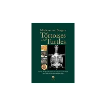 Medicine and Surgery of Tortoises and Turtles