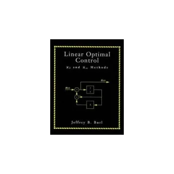 Linear Optimal Control - Burl, Jeffrey